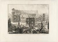 Veduta dell'Arco di Constantino, e dell' Anfiteatro Flavio detto