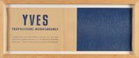 Yves: Propositions Monochromes (Einladung zur Eröffnung der Ausstellung am 31.05.1957)