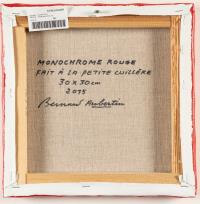 Monocromo rosso ("Monochrome Rouge")